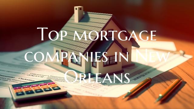 Top mortgage companies in Ne...
